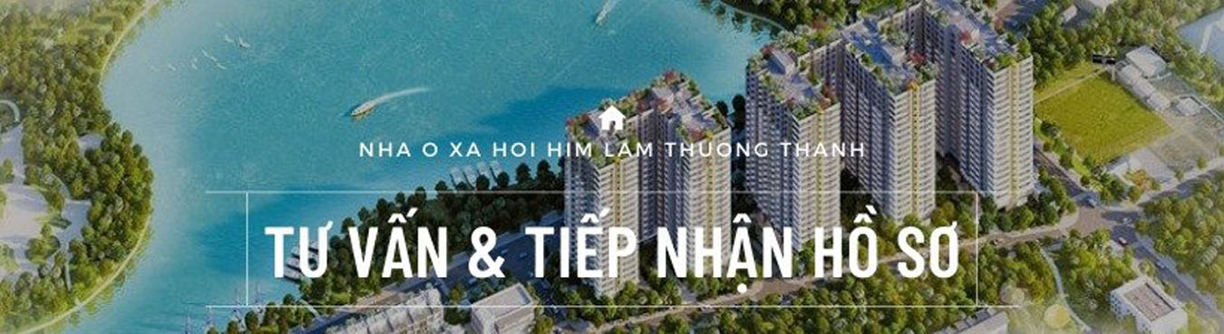 Mở bán Nhà Ở Xã Hội Him Lam Thượng Thanh